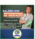 Vereadores aprovam  Projeto de Lei que realinha em 7% os vencimentos dos profissionais da educação municipal.